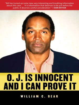 cover image of O. J. is Innocent and I Can Prove It